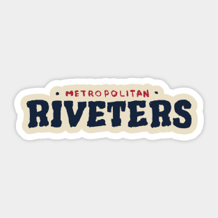 Metropolitan Riveteeeers 07 Sticker